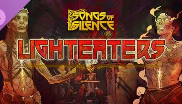 Songs of Silence - Lighteaters