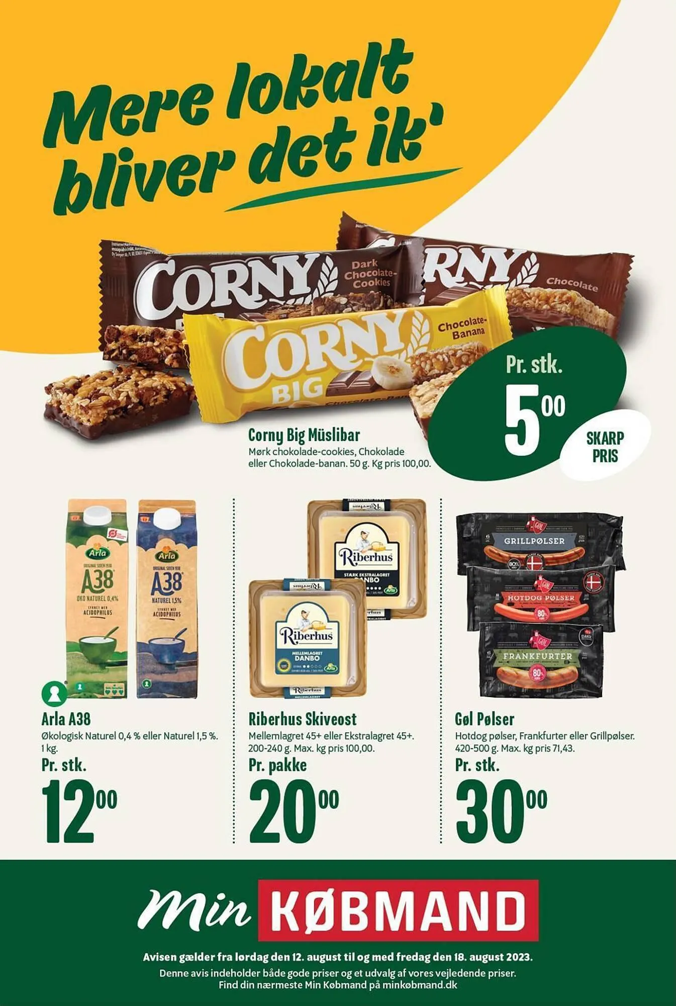 Min Købmand tilbudsavis Gyldig indtil 12. august - 18. august 2023 - tilbudsavis side 1