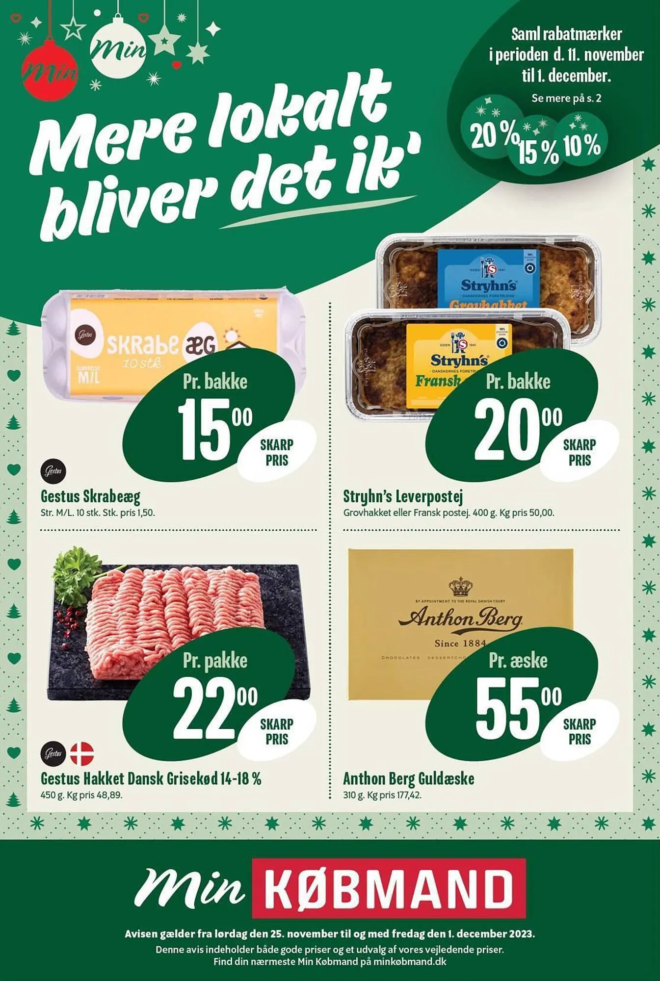 Min Købmand tilbudsavis Gyldig indtil 25. november - 1. december 2023 - tilbudsavis side 1