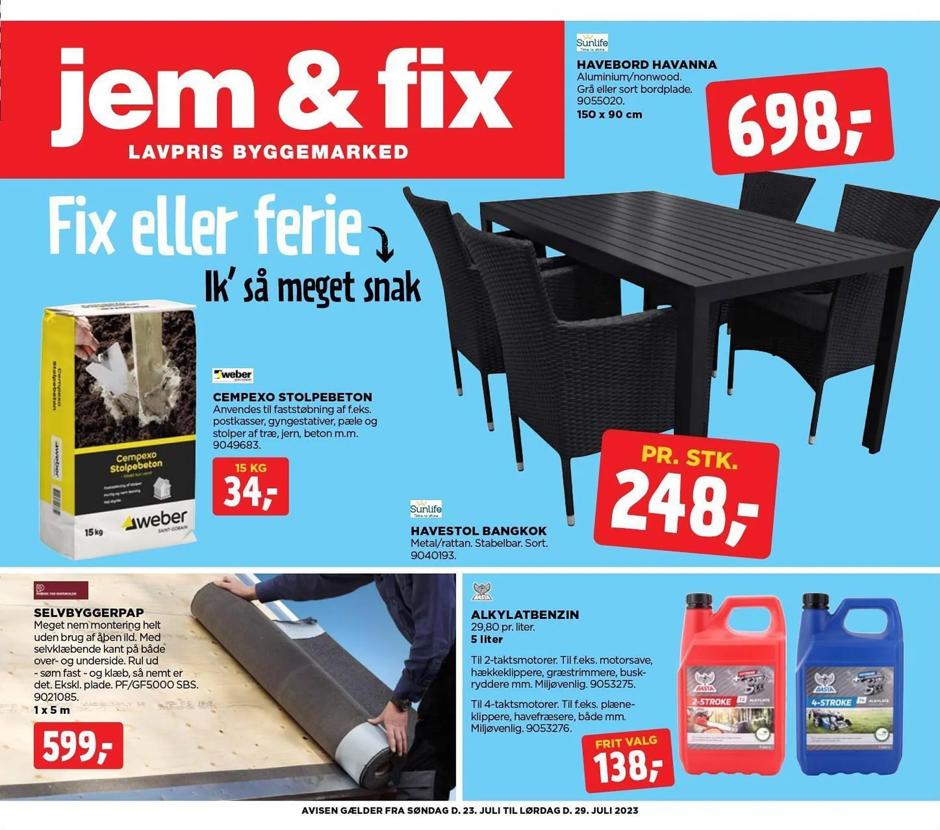 jem & fix tilbudsavis Gyldig indtil 23. juli - 29. juli 2023 - tilbudsavis side 1