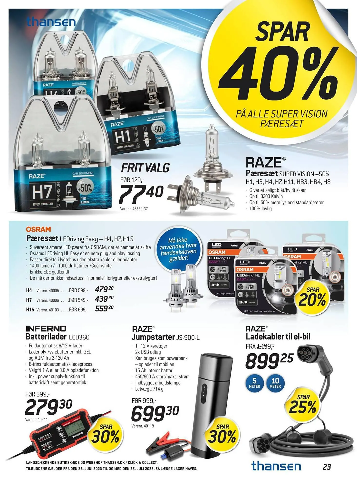 Thansen tilbudsavis Gyldig indtil 27. juni - 25. juli 2023 - tilbudsavis side 23