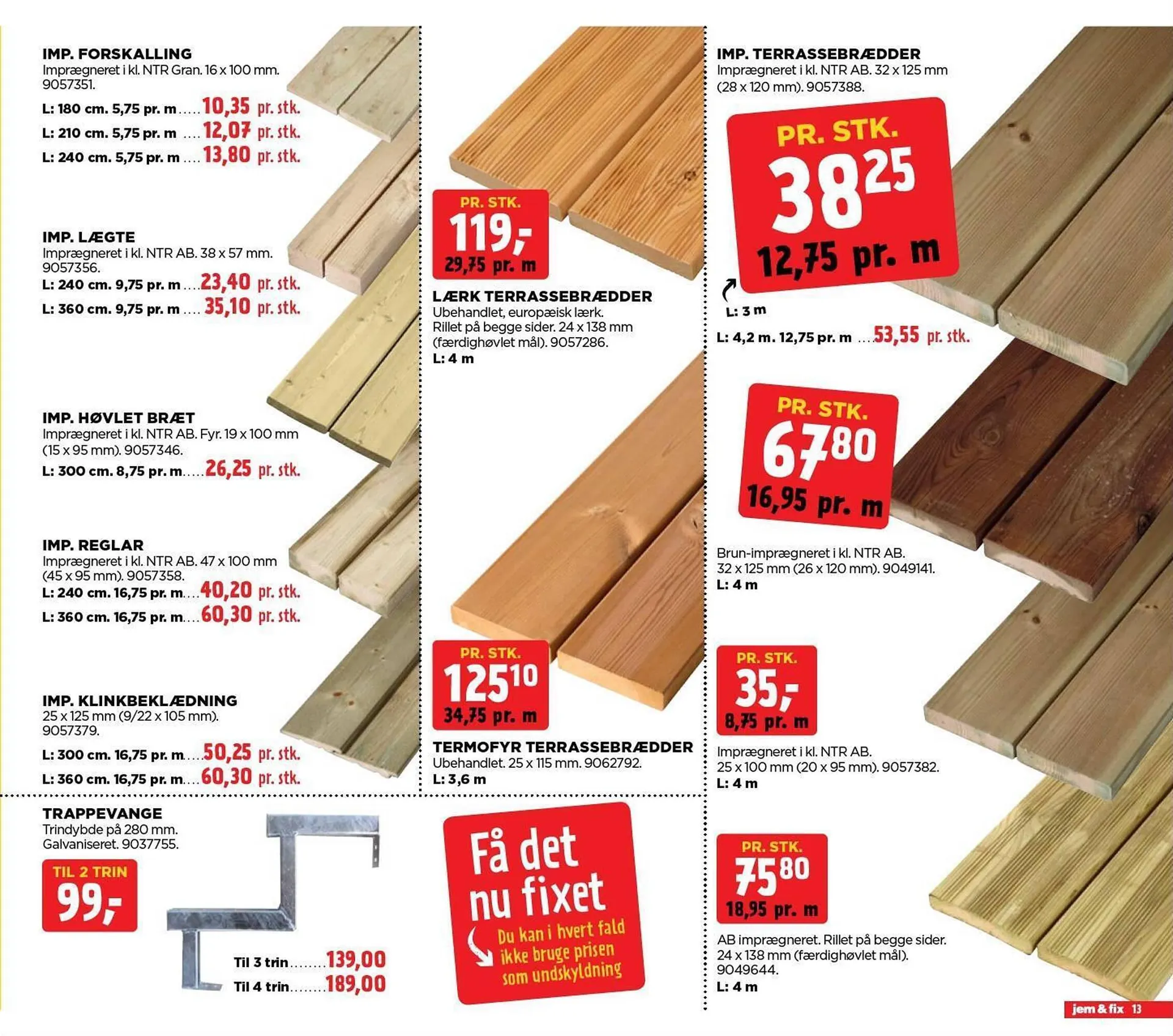 jem & fix tilbudsavis Gyldig indtil 16. juli - 22. juli 2023 - tilbudsavis side 13