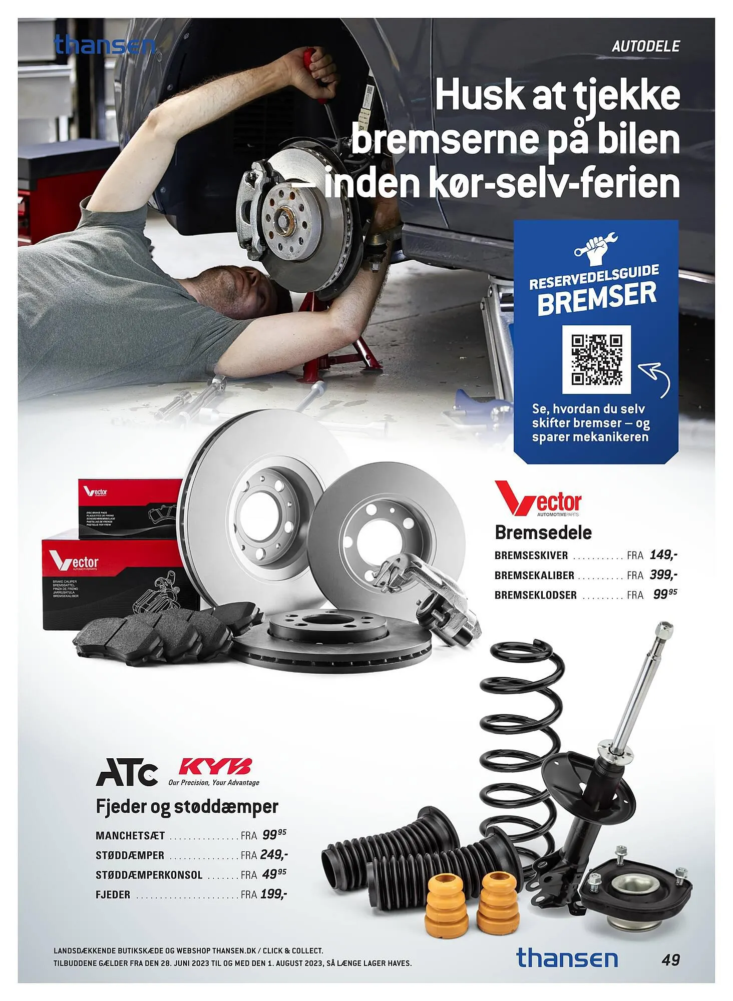 Thansen tilbudsavis Gyldig indtil 28. juni - 1. august 2023 - tilbudsavis side 49