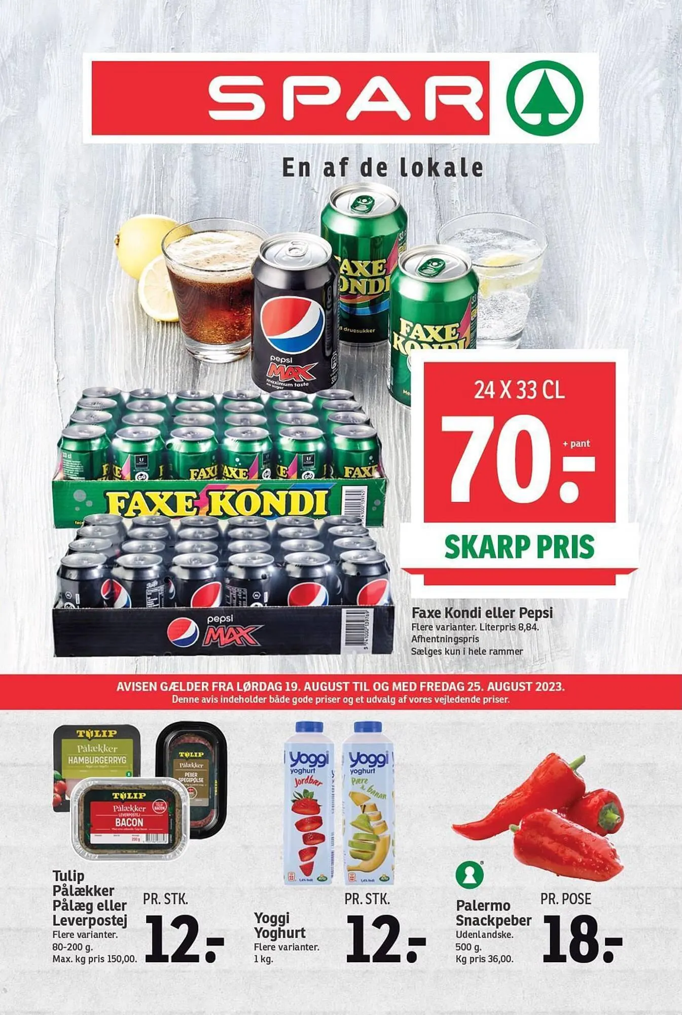 SPAR tilbudsavis Gyldig indtil 19. august - 25. august 2023 - tilbudsavis side 1