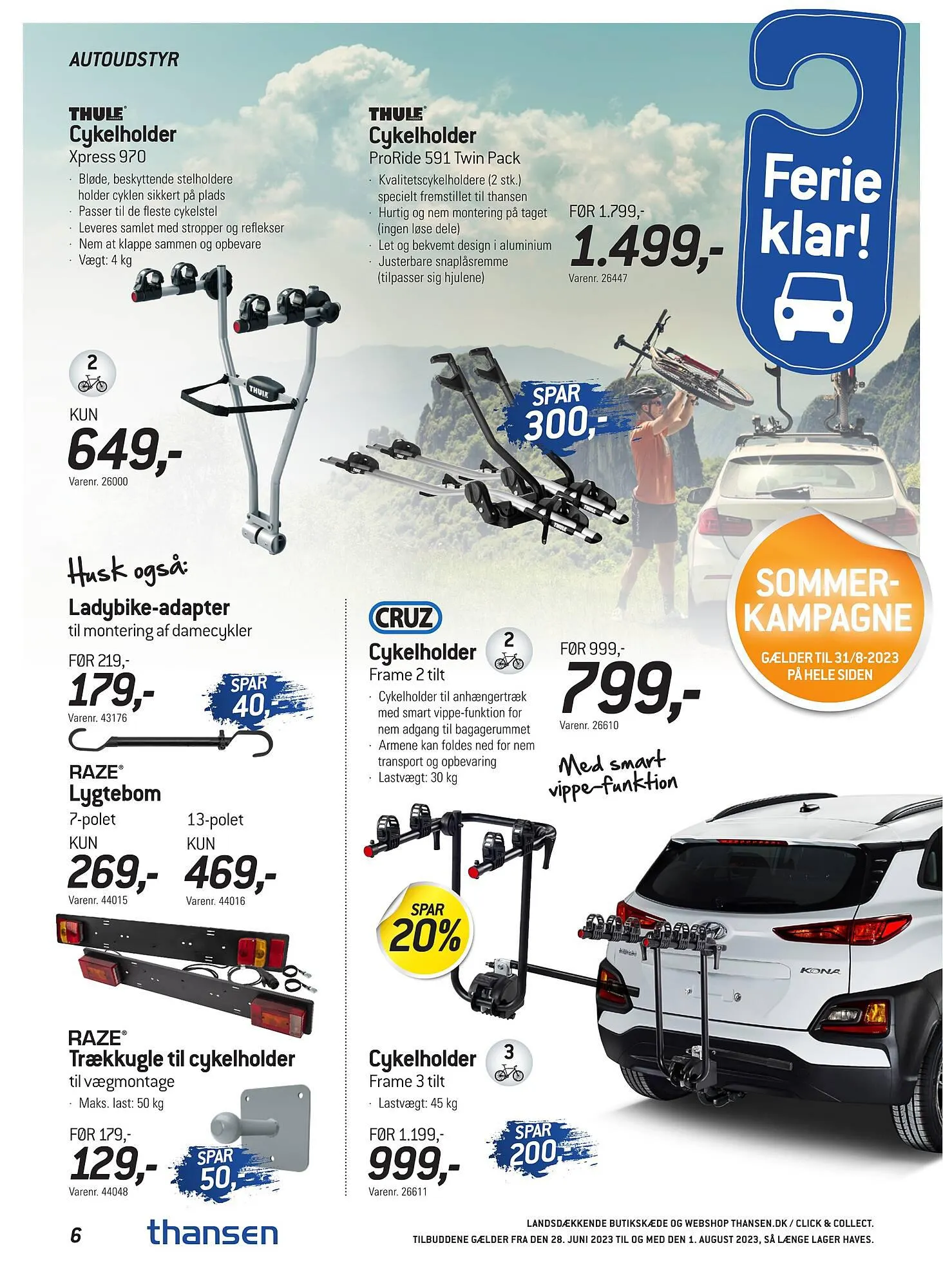 Thansen tilbudsavis Gyldig indtil 28. juni - 1. august 2023 - tilbudsavis side 6