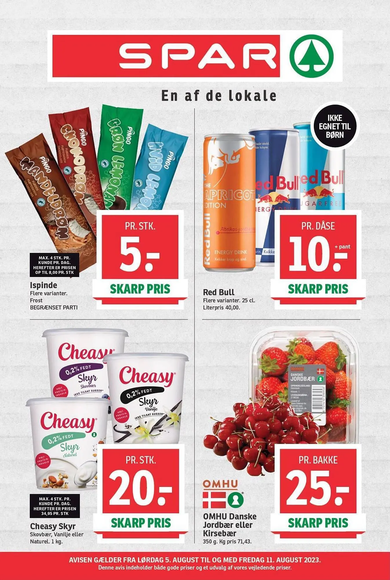 SPAR tilbudsavis Gyldig indtil 5. august - 11. august 2023 - tilbudsavis side 1