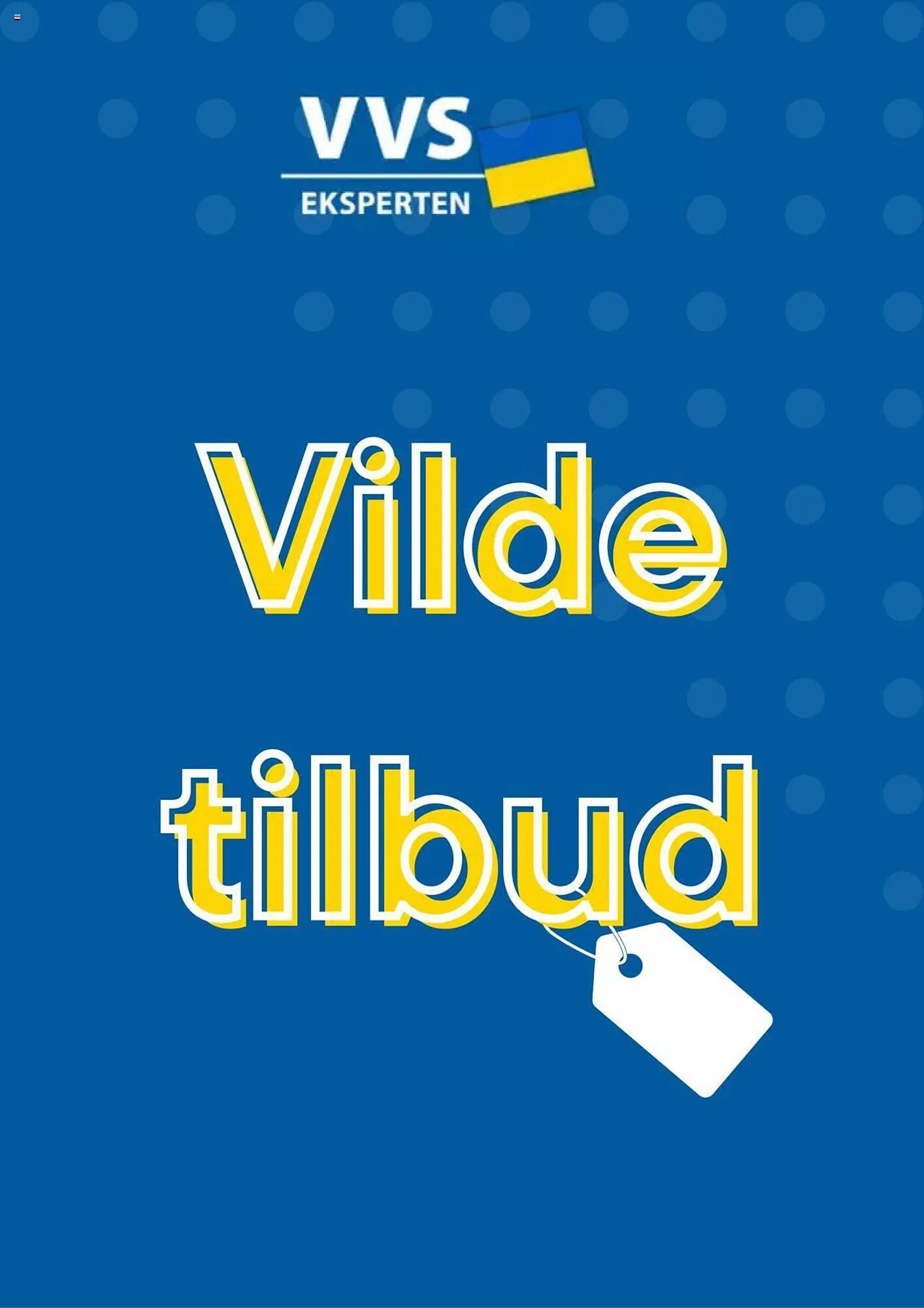 VVS Eksperten tilbudsavis Gyldig indtil 29. november - 21. december 2023 - tilbudsavis side 1