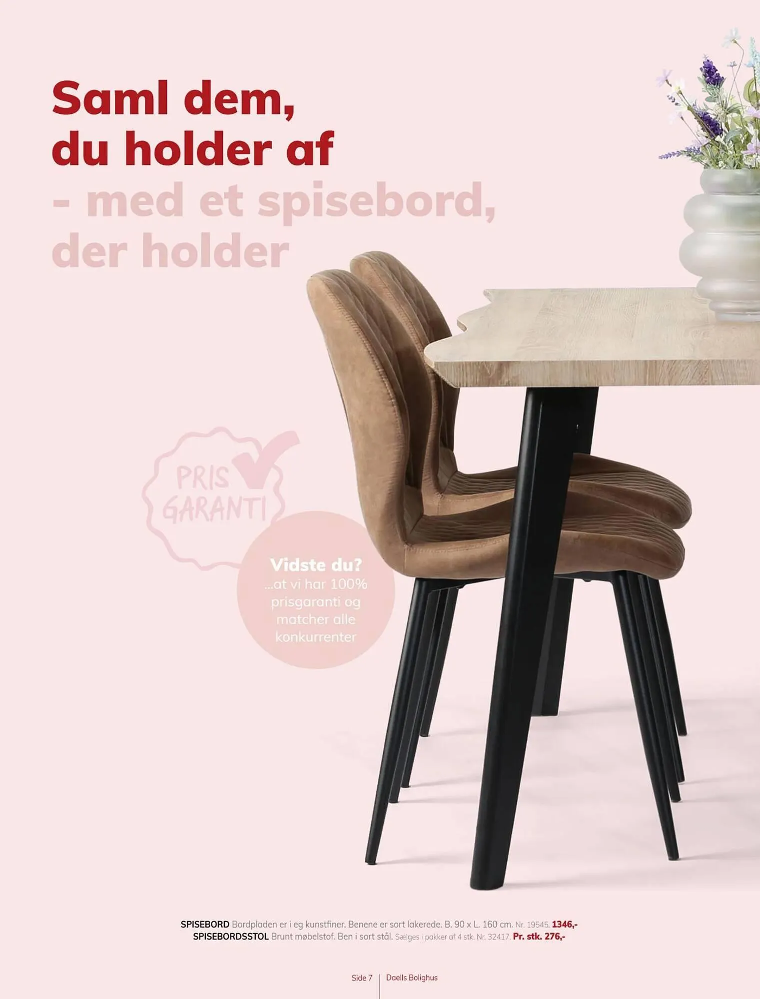 Daells Bolighus tilbudsavis Gyldig indtil 9. december - 26. maj 2025 - tilbudsavis side 7