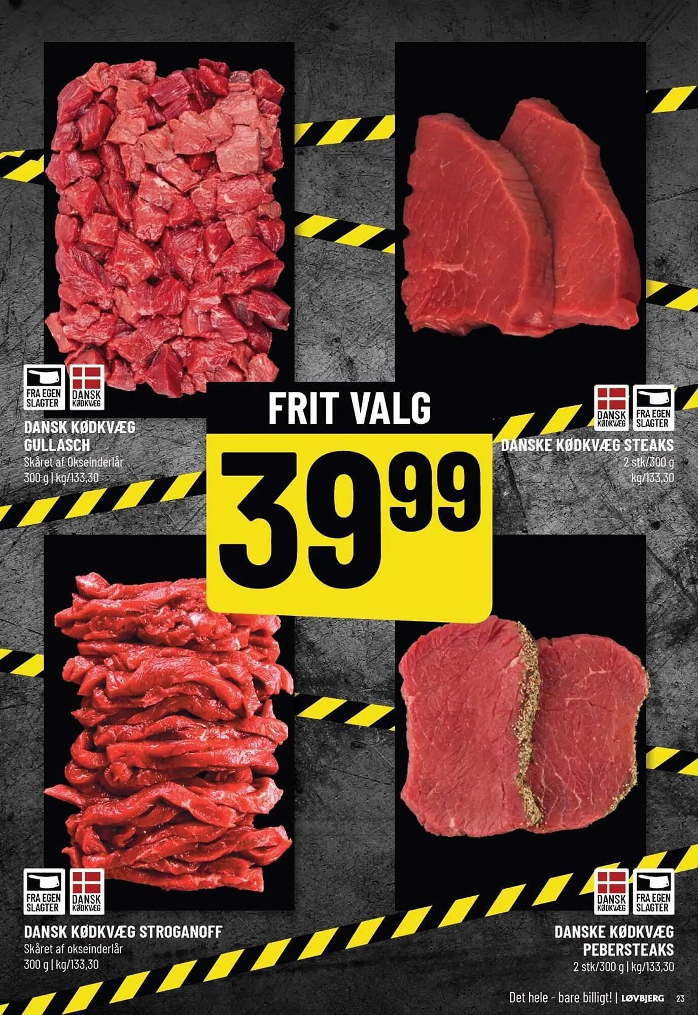 Løvbjerg tilbudsavis Gyldig indtil 11. august - 17. august 2023 - tilbudsavis side 23