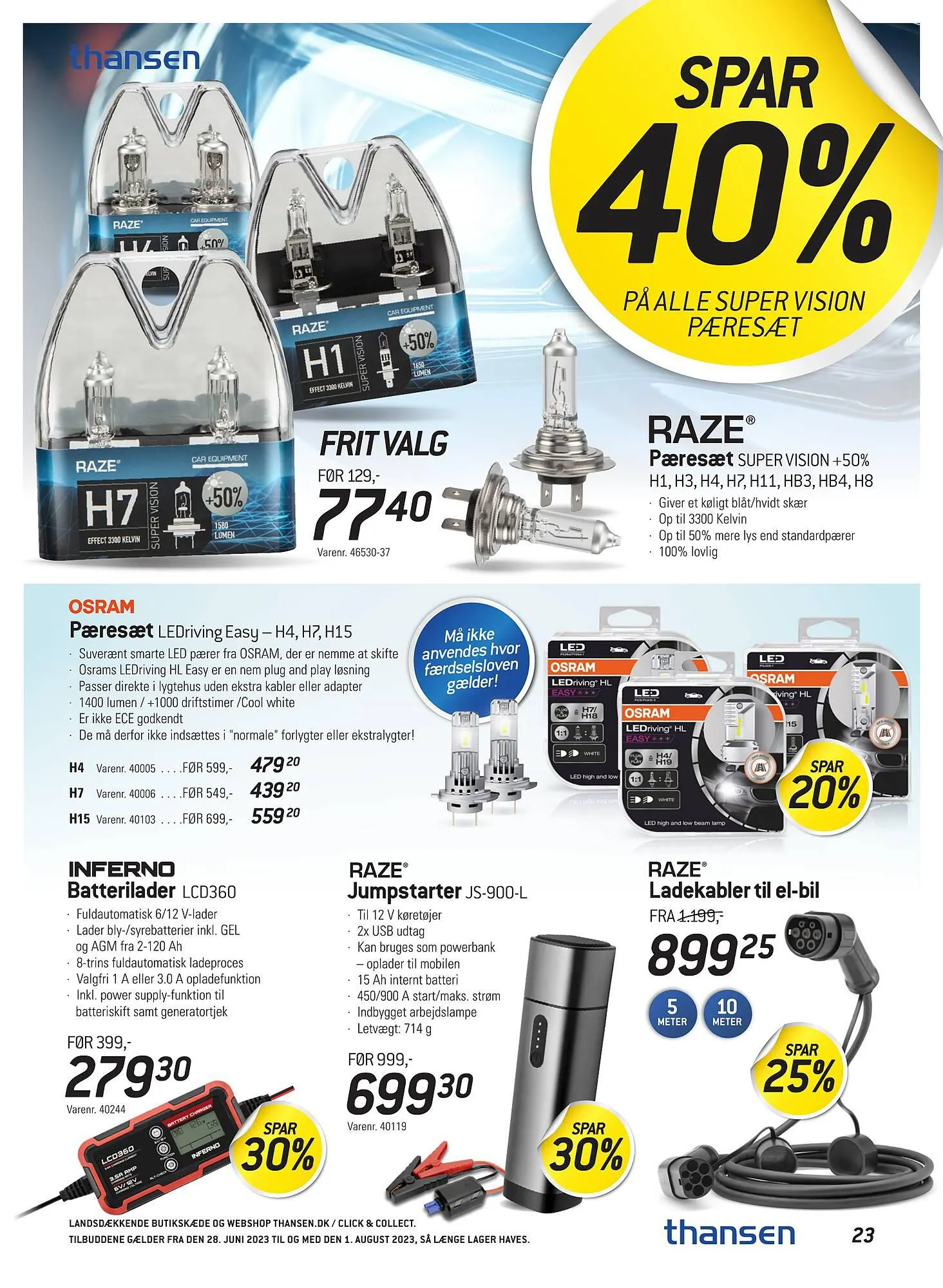 Thansen tilbudsavis Gyldig indtil 28. juni - 1. august 2023 - tilbudsavis side 23
