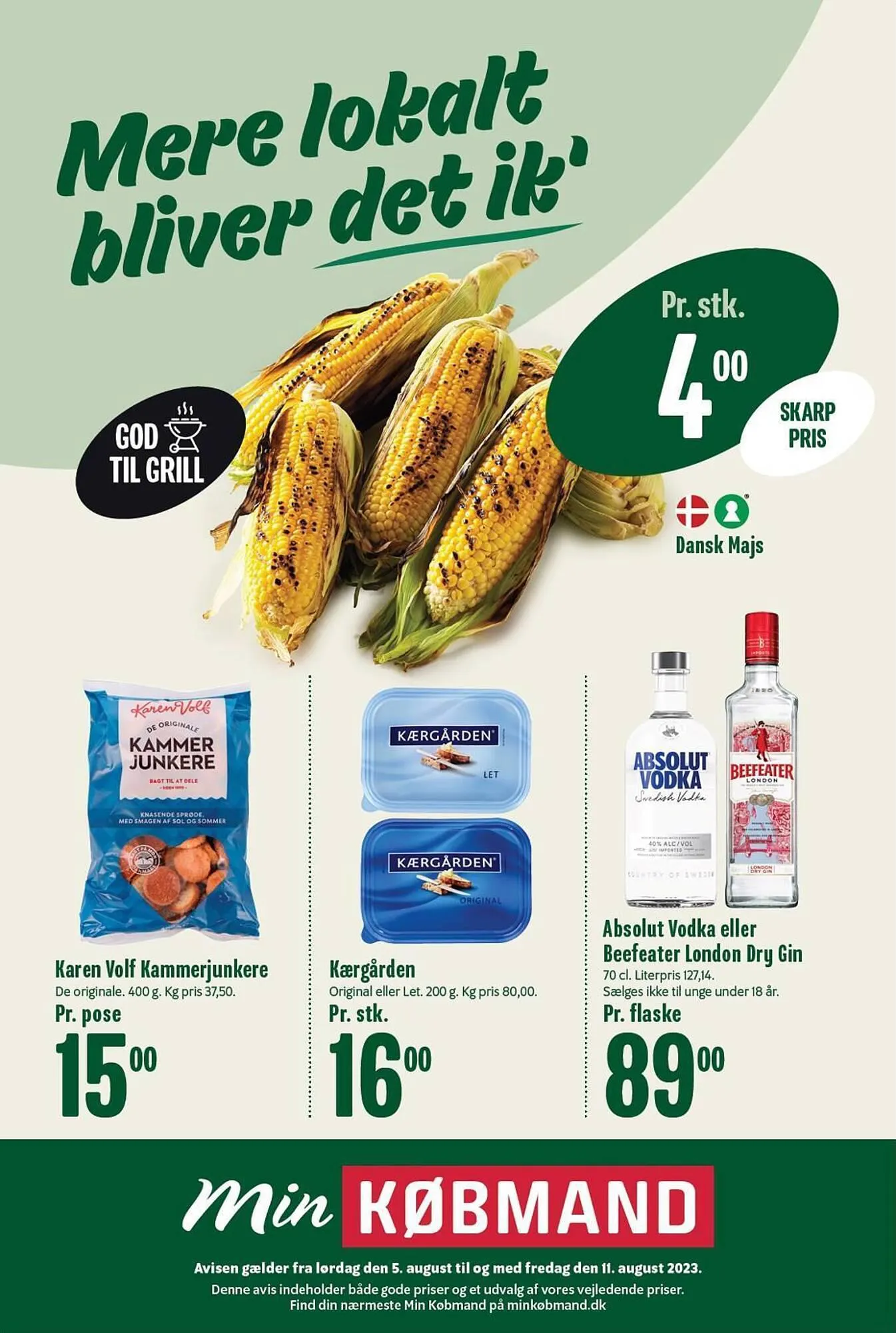 Min Købmand tilbudsavis Gyldig indtil 5. august - 11. august 2023 - tilbudsavis side 1