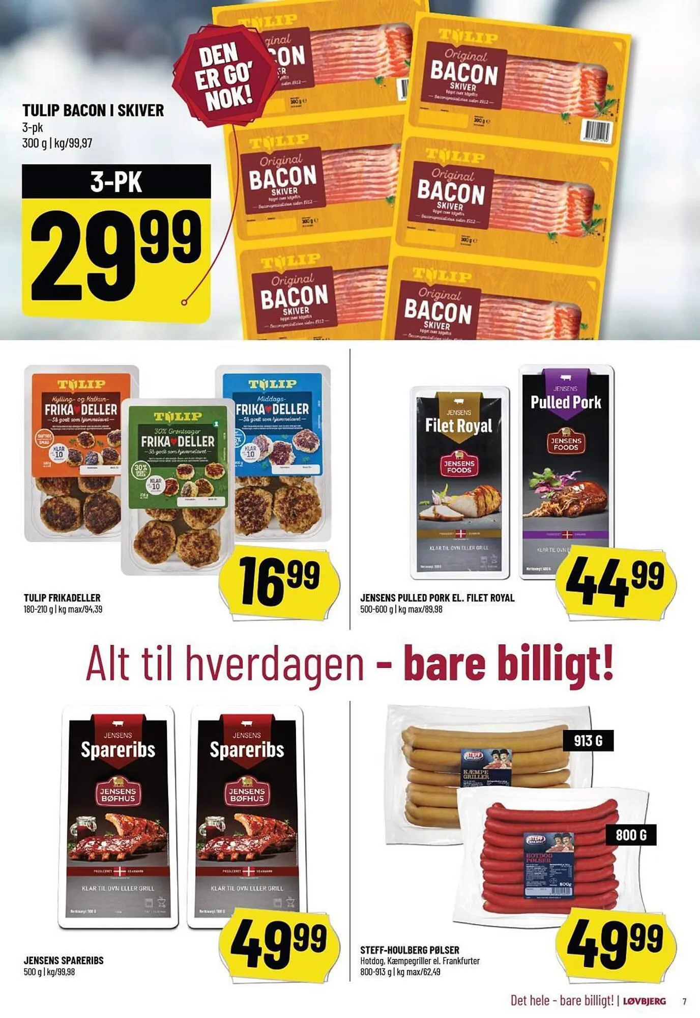 Løvbjerg tilbudsavis Gyldig indtil 25. august - 31. august 2023 - tilbudsavis side 7