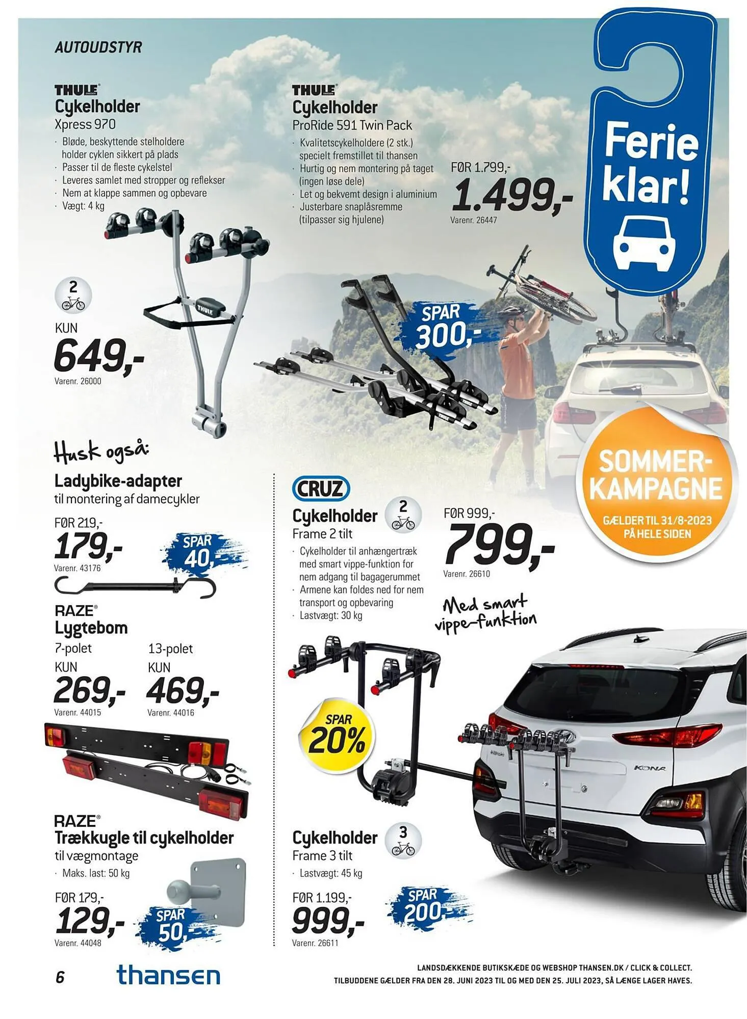 Thansen tilbudsavis Gyldig indtil 27. juni - 25. juli 2023 - tilbudsavis side 6
