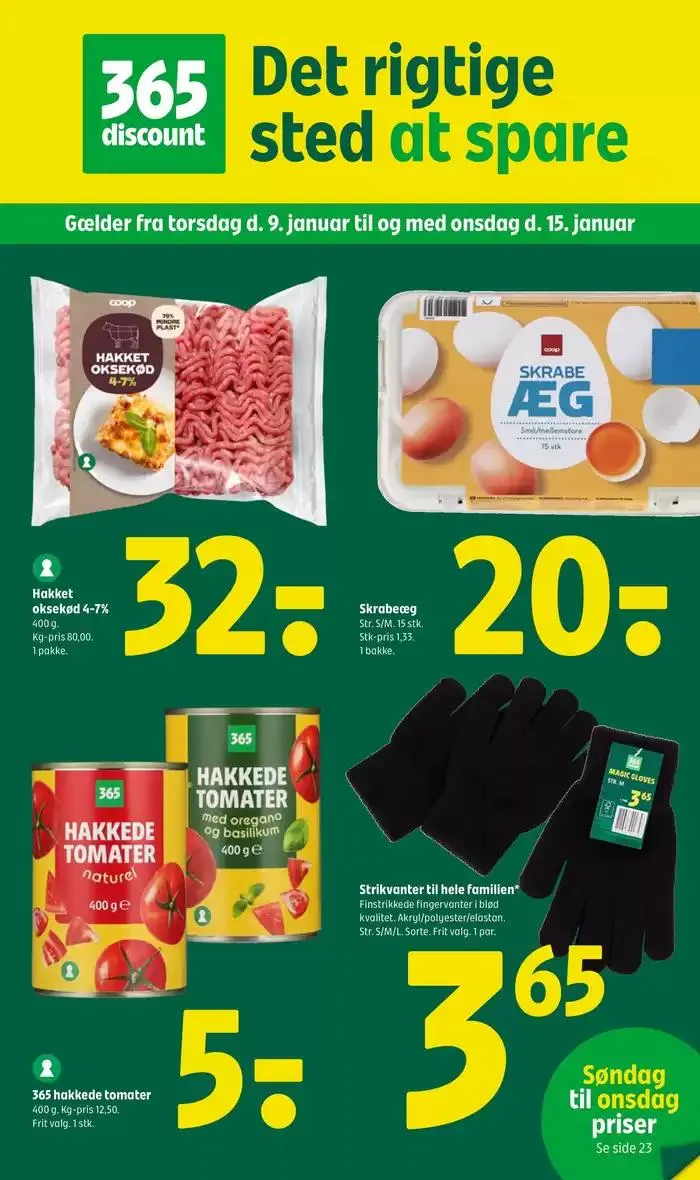 Det rigtige sted at spare Gyldig indtil 9. januar - 15. januar 2025 - tilbudsavis side 1