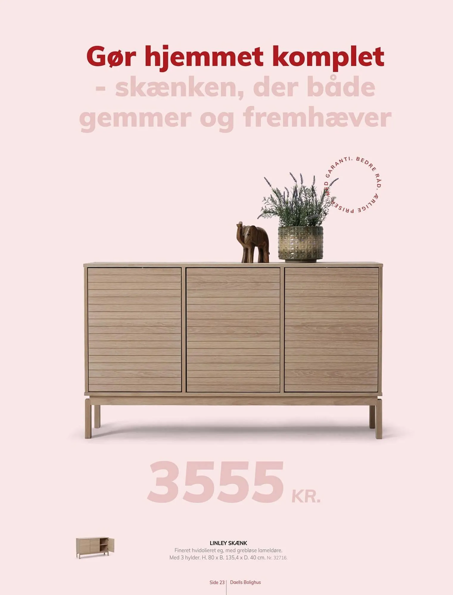 Daells Bolighus tilbudsavis Gyldig indtil 9. december - 26. maj 2025 - tilbudsavis side 23