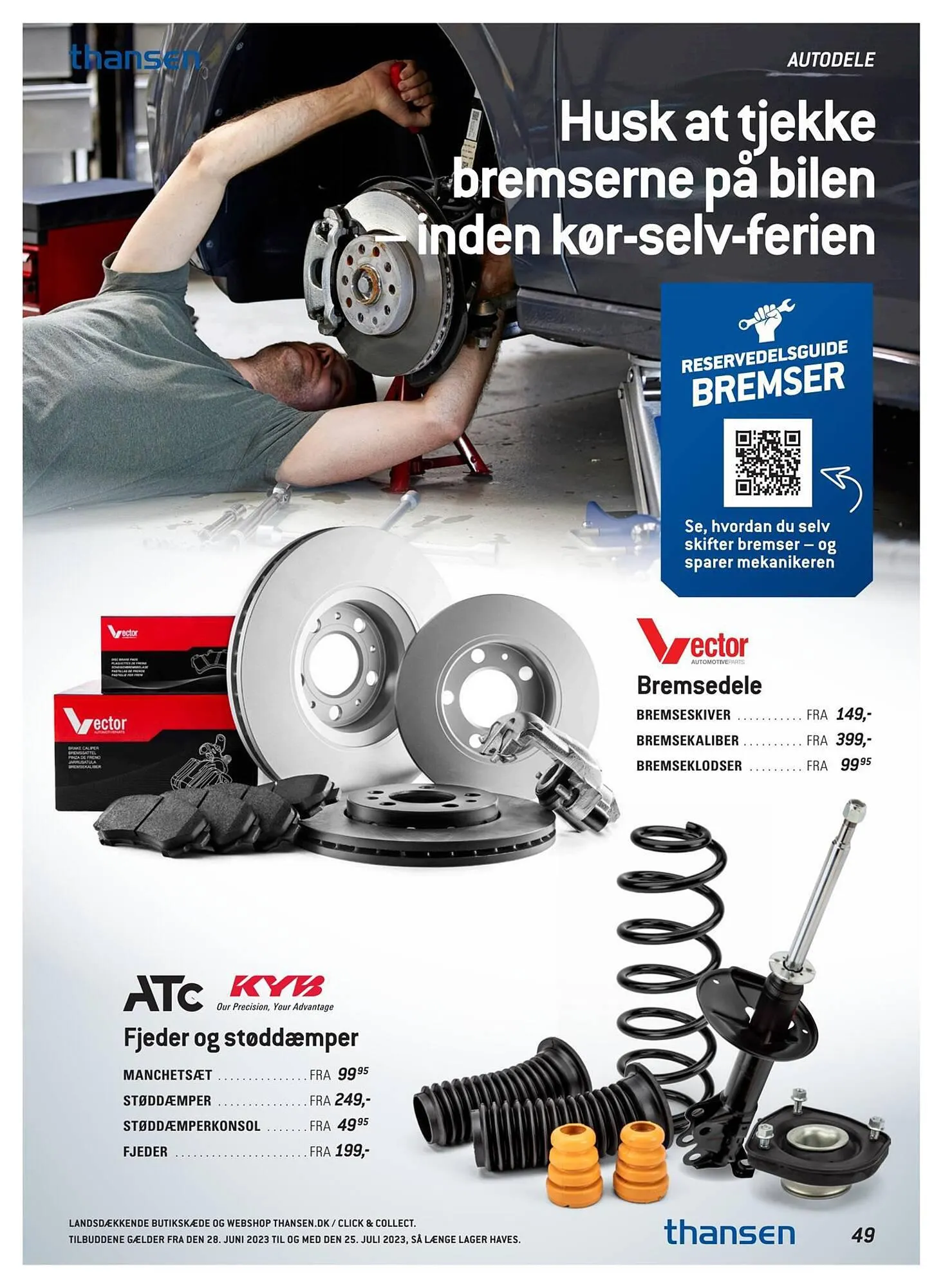 Thansen tilbudsavis Gyldig indtil 27. juni - 25. juli 2023 - tilbudsavis side 49