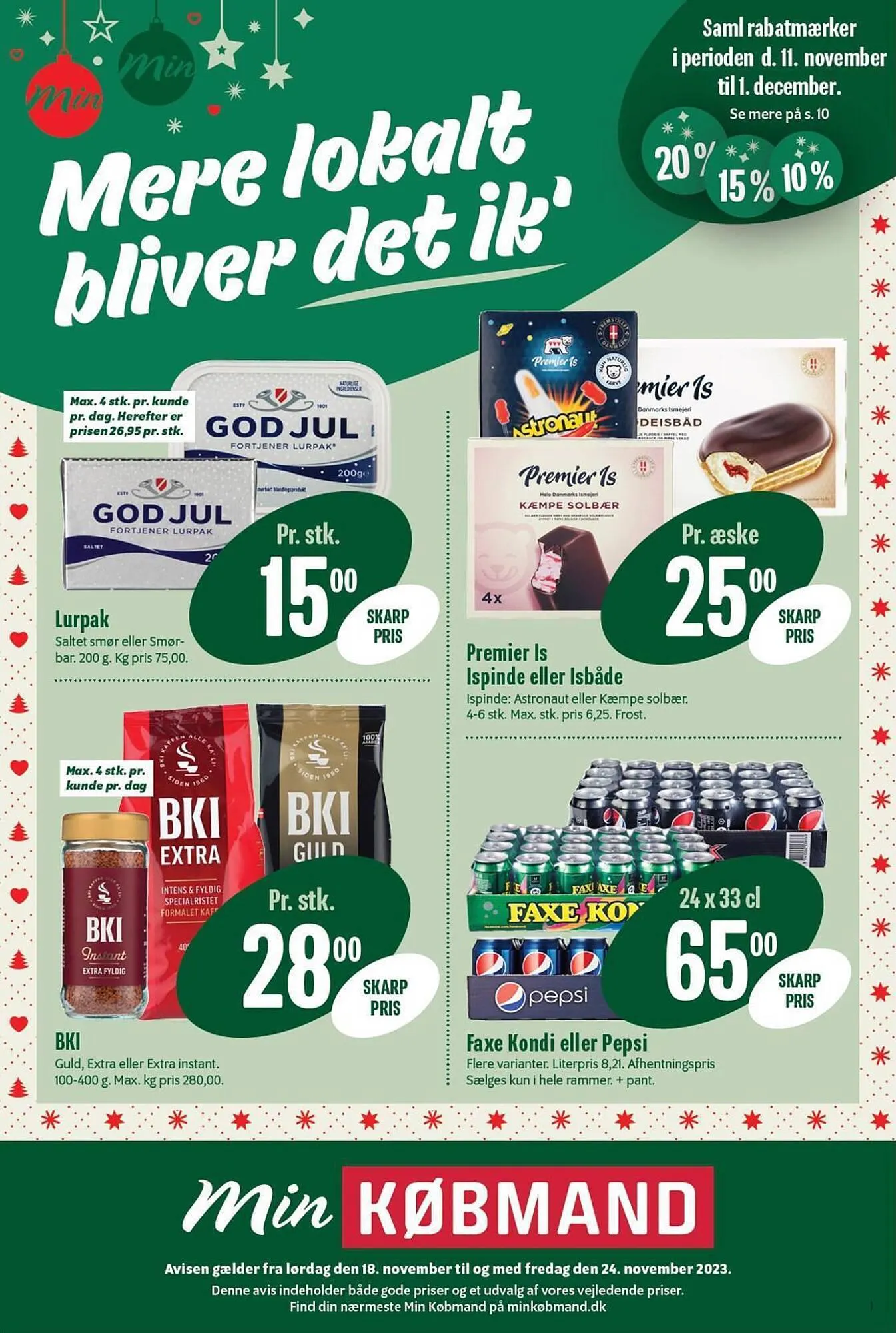 Min Købmand tilbudsavis Gyldig indtil 18. november - 24. november 2023 - tilbudsavis side 1