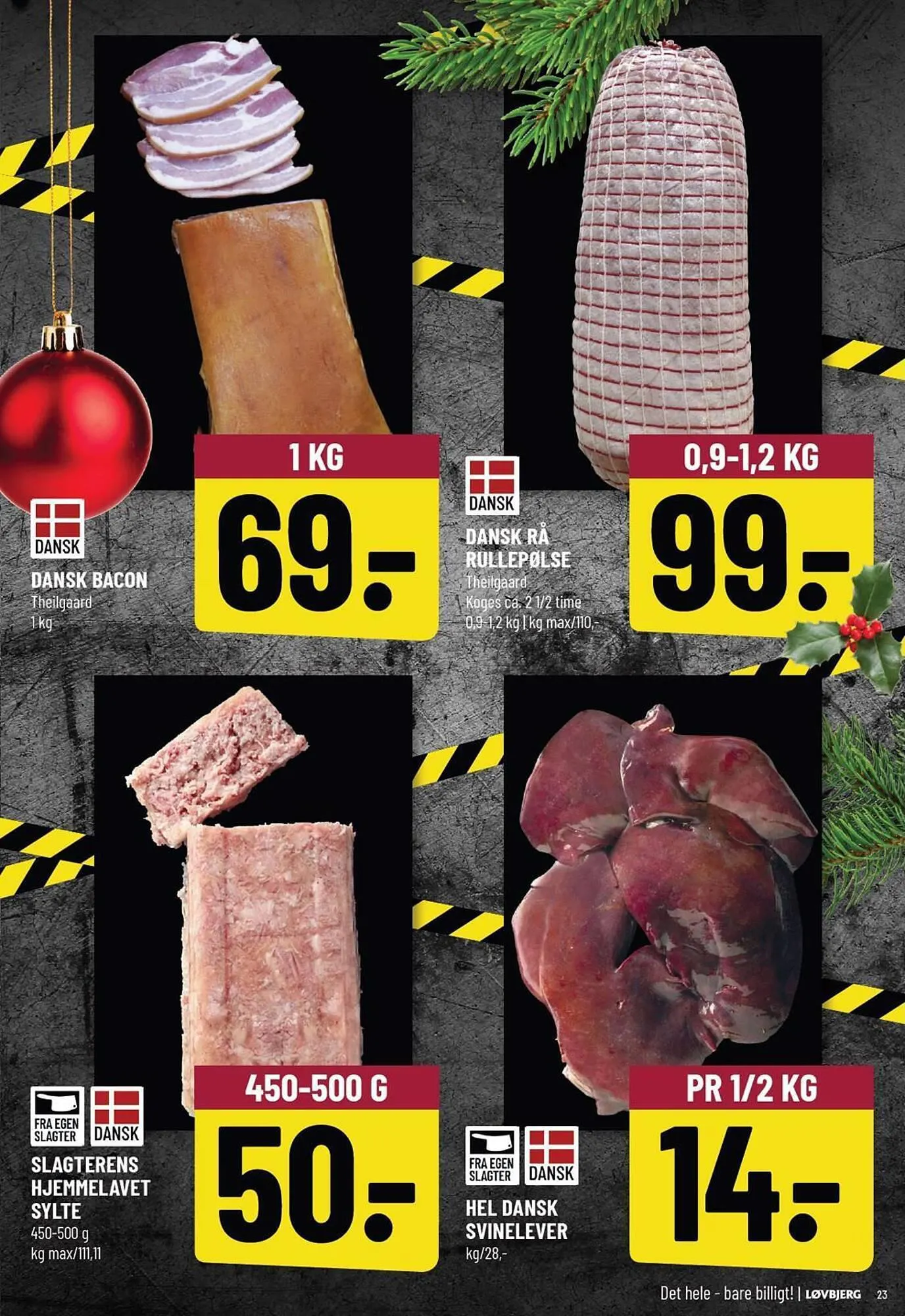Løvbjerg tilbudsavis Gyldig indtil 1. december - 7. december 2023 - tilbudsavis side 23
