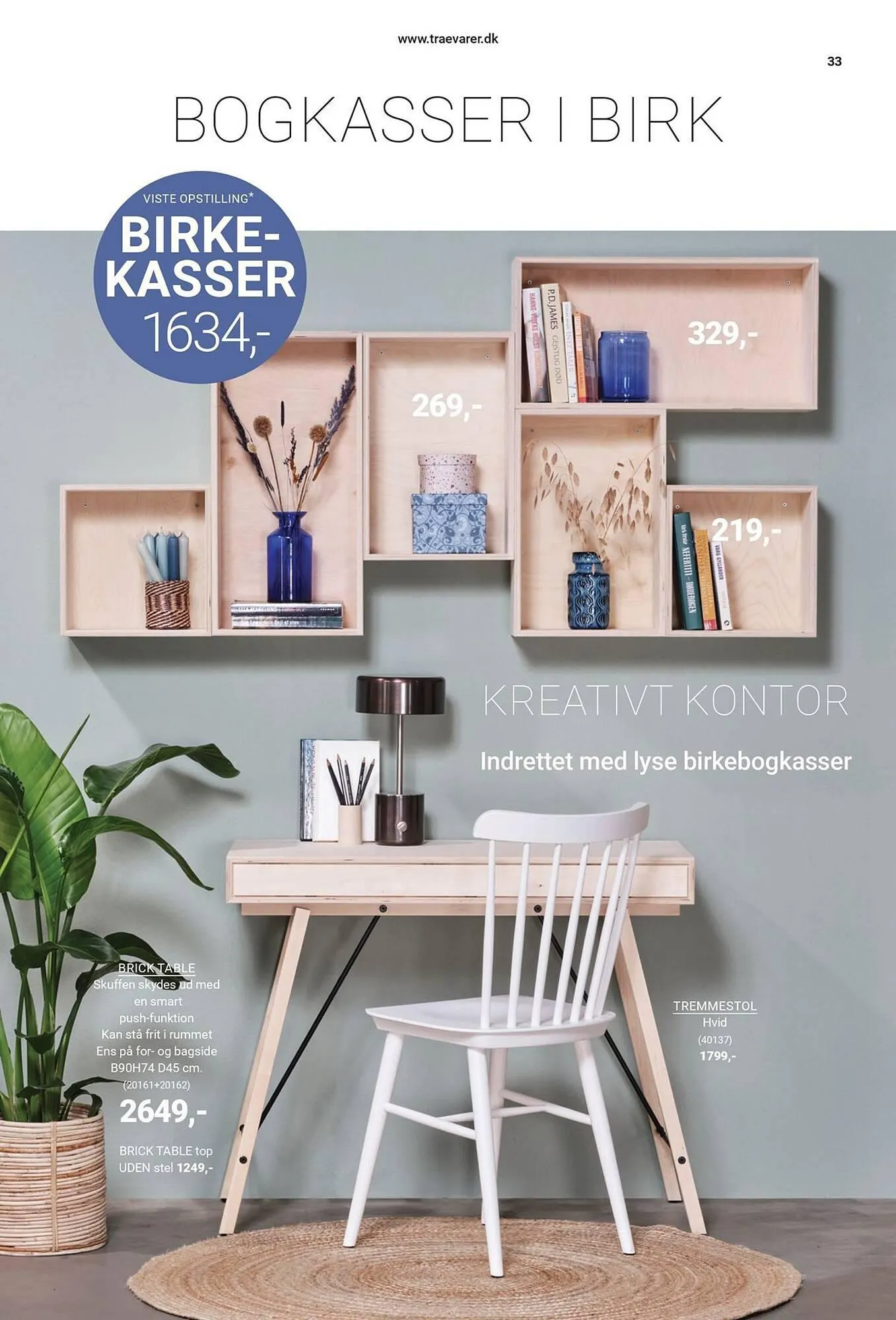 Trævarefabrikernes Udsalg tilbudsavis Gyldig indtil 18. januar - 31. december 2024 - tilbudsavis side 33