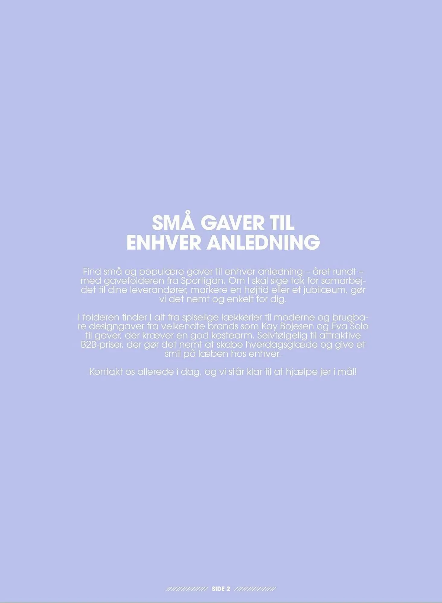 Sportigan tilbudsavis Gyldig indtil 30. august - 31. december 2023 - tilbudsavis side 2