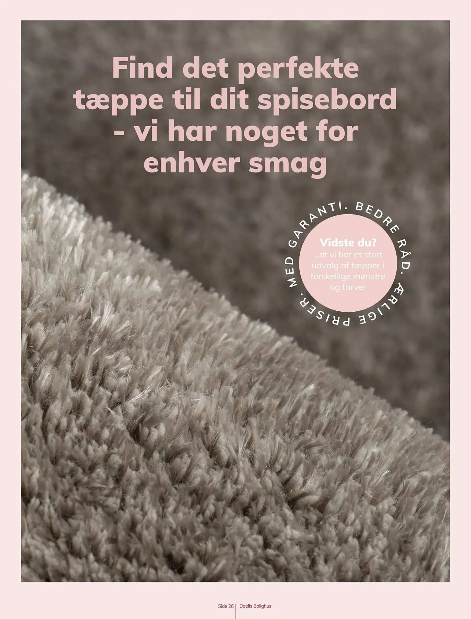 Daells Bolighus tilbudsavis Gyldig indtil 9. december - 26. maj 2025 - tilbudsavis side 26