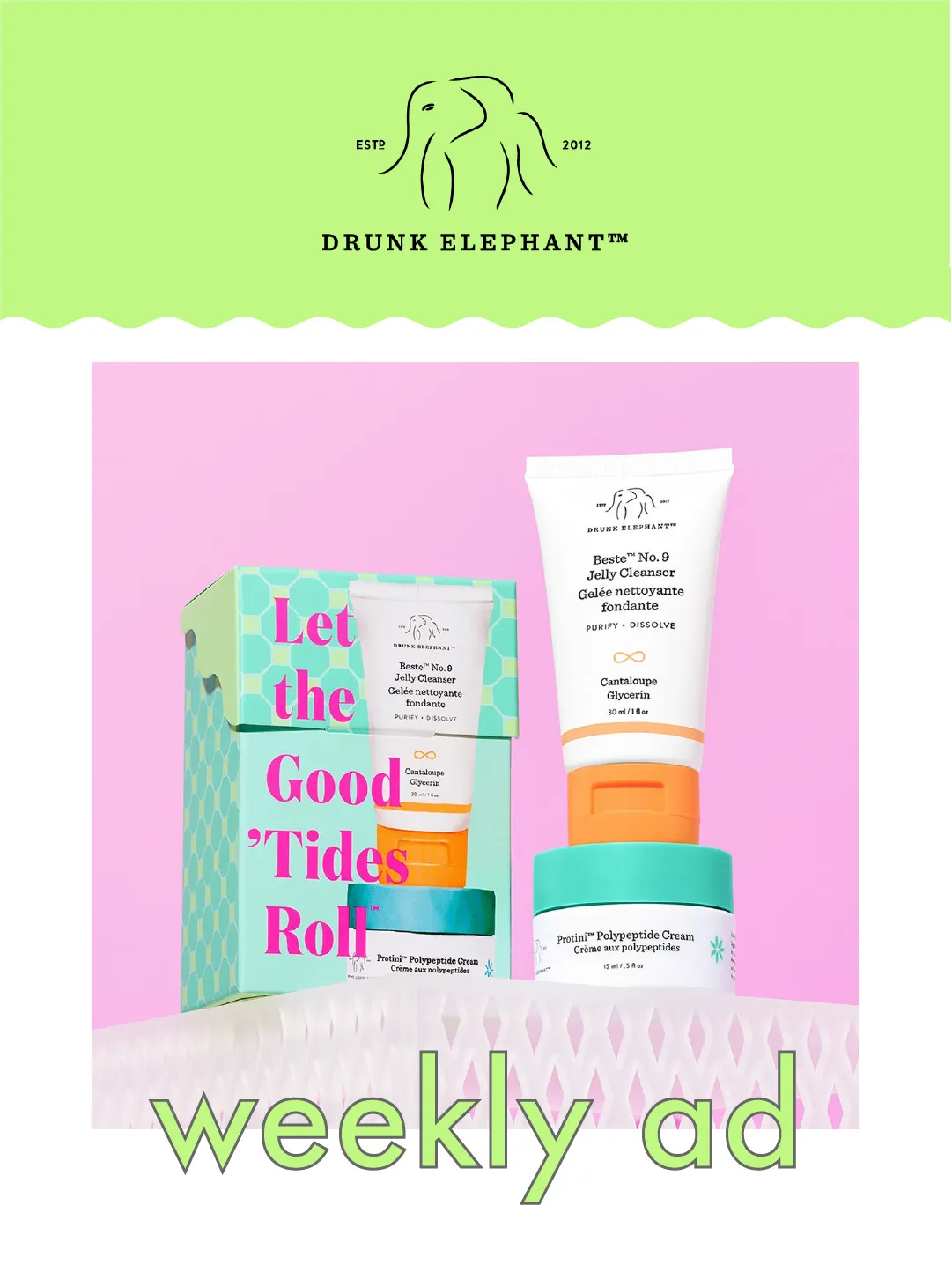 Weekly ad Drunk Elephant sales from December 13 to December 27 2024 - Page