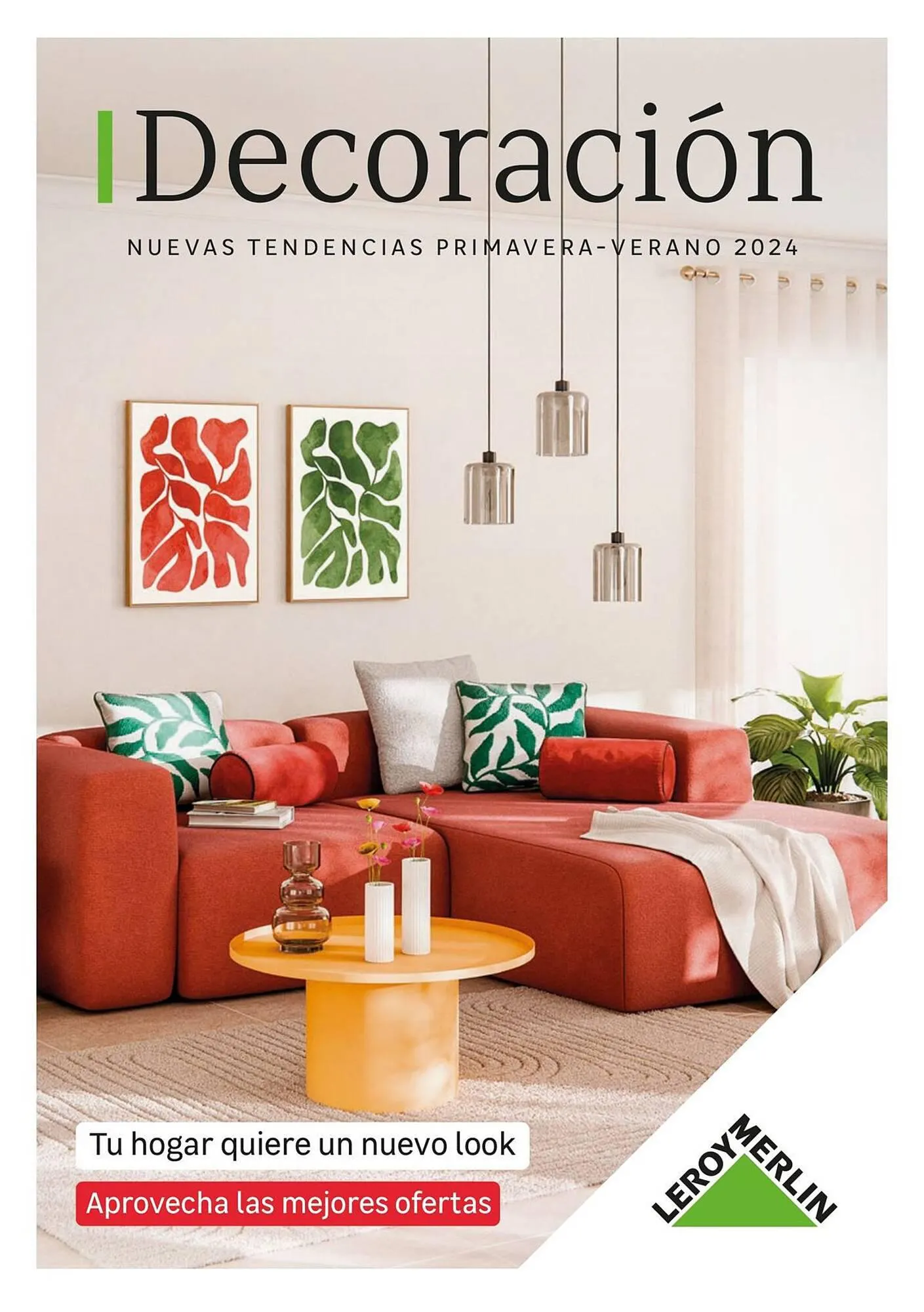Catálogo de Folleto Leroy Merlin 4 de marzo al 31 de agosto 2024 - Página 1