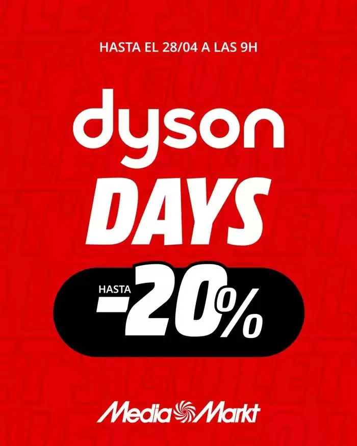 Catálogo de Dyson Days 25 de abril al 28 de abril 2025 - Página 1