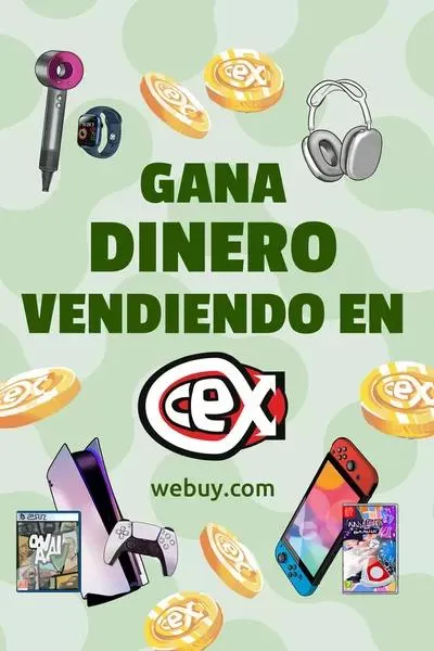 Gana dinero vendiendo en CeX - 1