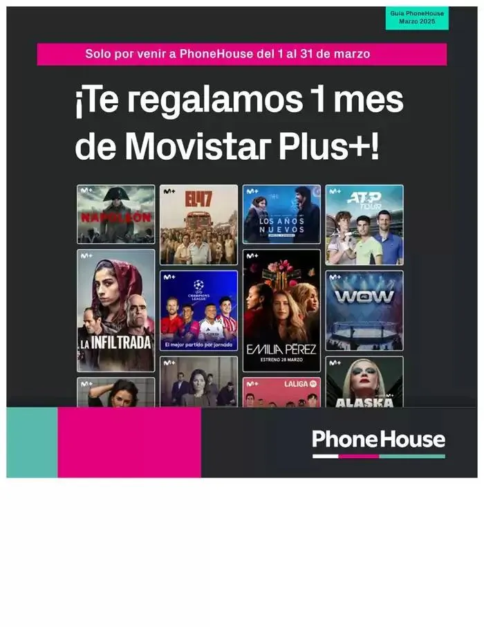 Solo por venir a PhoneHouse del 1 al 31 de marzo - 1