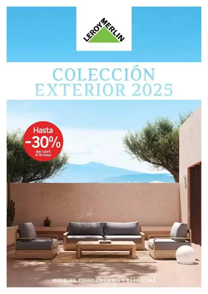 Catálogo de Transforma tu jardín y espacio exterior con estilo 8 de abril al 16 de mayo 2025 - Página 1