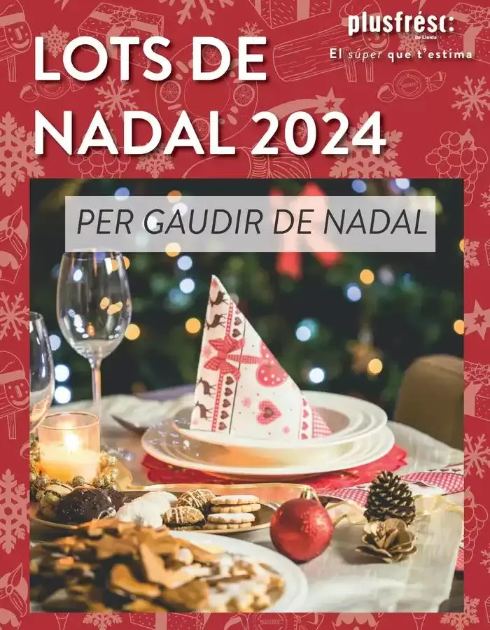 Catálogo de Lots De Nadal Per Regalar 18 de octubre al 19 de diciembre 2024 - Página 1