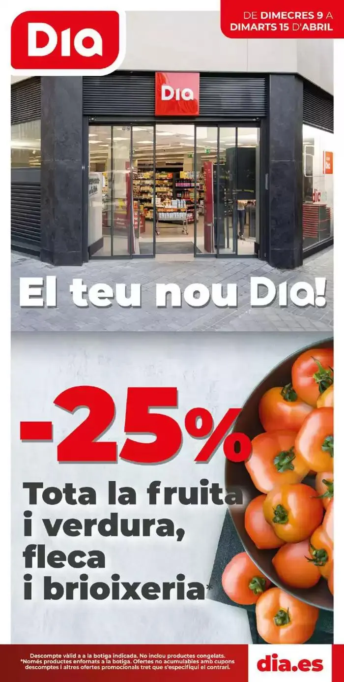 Catálogo de El teu nou Dia del 09/04 al 15/04 9 de abril al 15 de abril 2025 - Página 1
