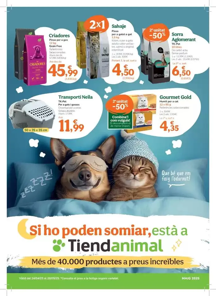 Catálogo de Si ho poden somiar, està a Tiendanimal 24 de abril al 28 de mayo 2025 - Página 1