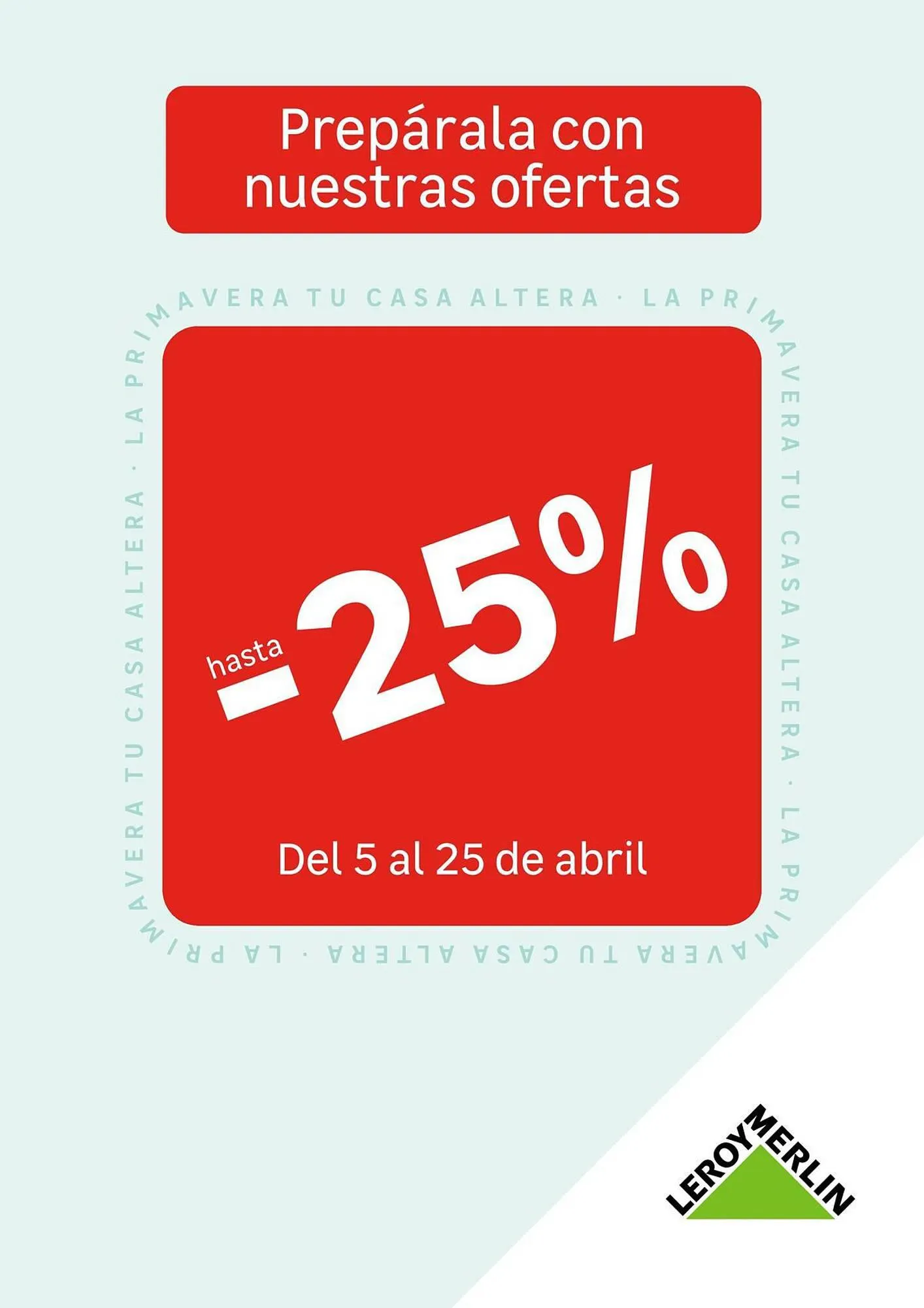 Catálogo de Folleto Leroy Merlin 5 de abril al 25 de abril 2024 - Página 4