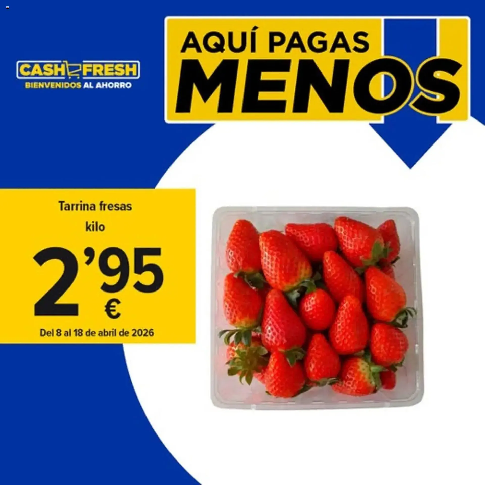 Catálogo de Folleto Cash Fresh 8 de abril al 18 de abril 2026 - Página 1