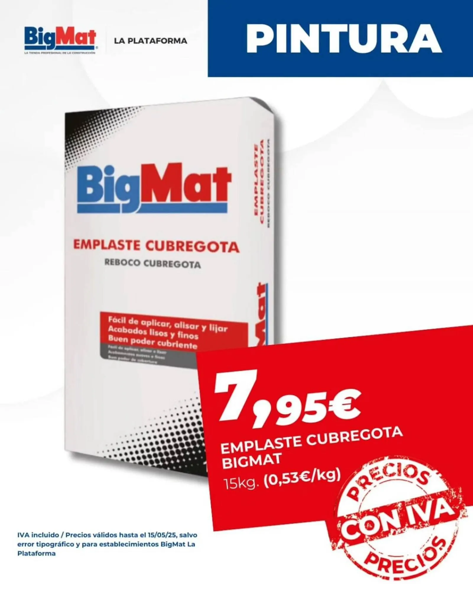 Catálogo de Folleto BigMat La Plataforma 20 de abril al 15 de mayo 2025 - Página 6