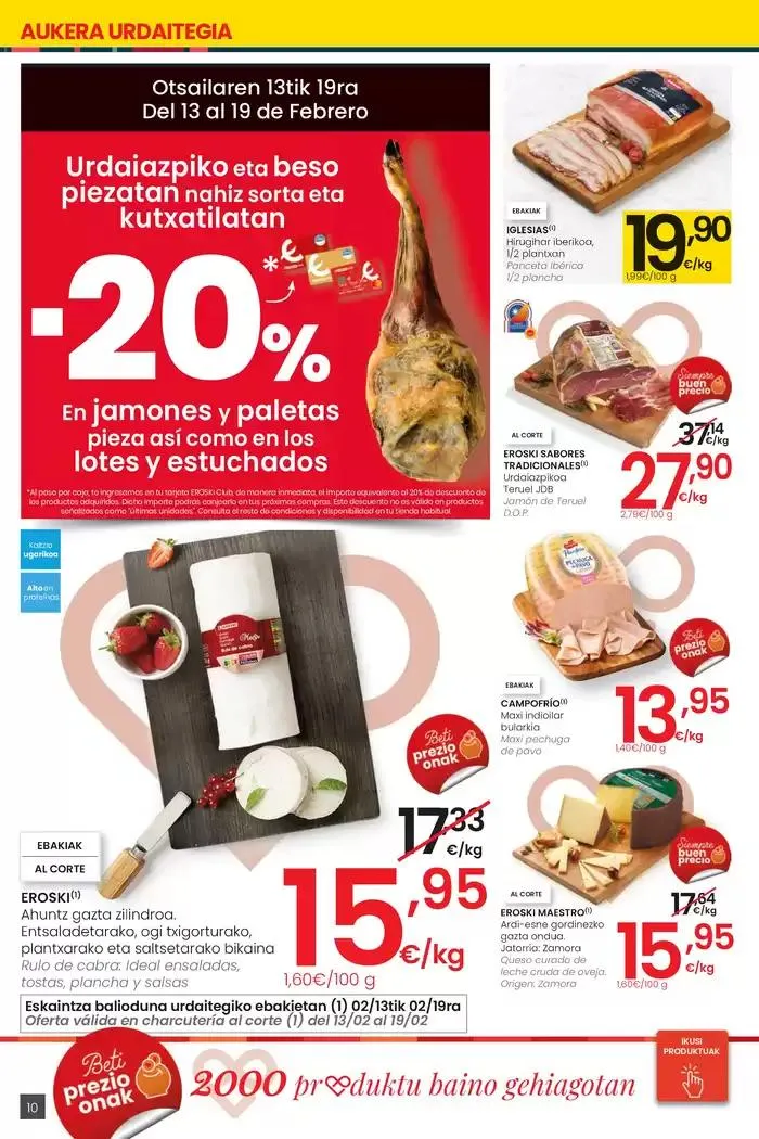 Catálogo de 2000 produktu baino gehiago, BETI PREZIO ONEAN HIPERMERKATUAK EROSKI 13 de febrero al 25 de febrero 2025 - Página 10