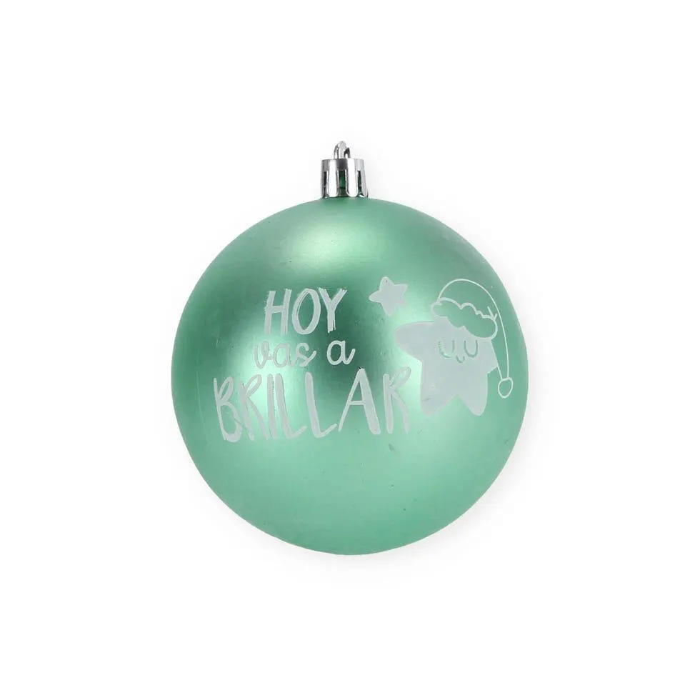 Bola de Navidad verde claro - Hoy vas a brillar