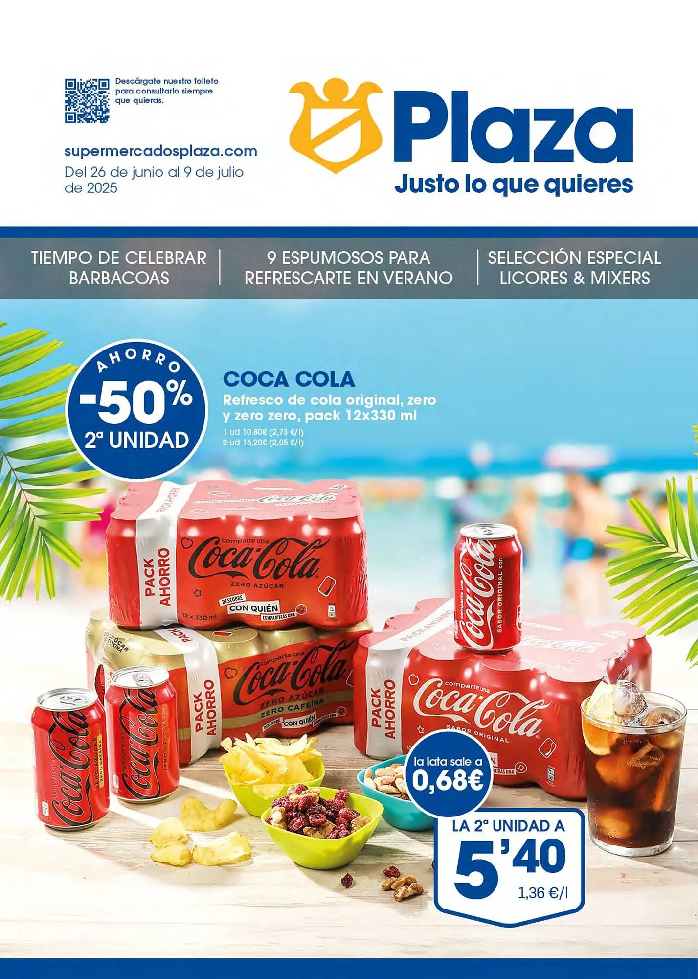 Catálogo de Folleto Supermercados Plaza 26 de junio al 9 de julio 2025 - Página 1
