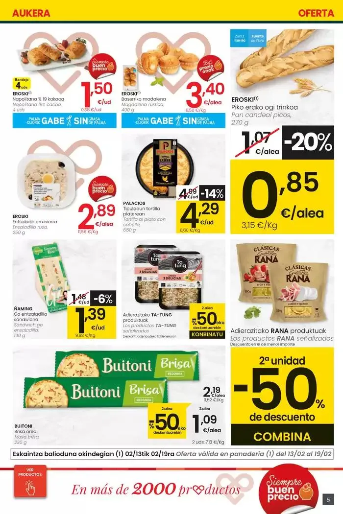 Catálogo de 2000 produktu baino gehiago, BETI PREZIO ONEAN HIPERMERKATUAK EROSKI 13 de febrero al 25 de febrero 2025 - Página 5