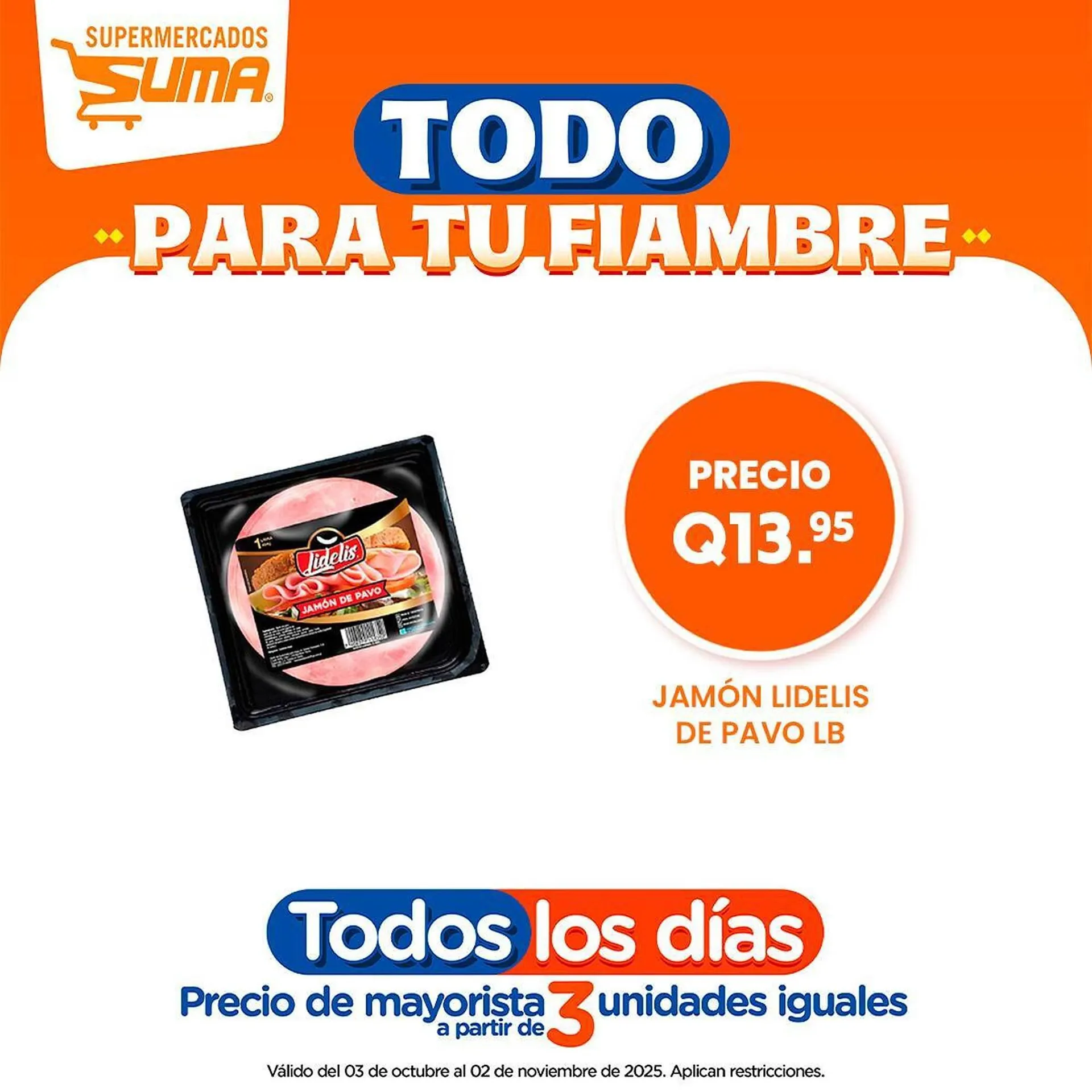 Catálogo de Folleto Suma Supermercados 28 de octubre al 3 de noviembre 2025 - Página 2