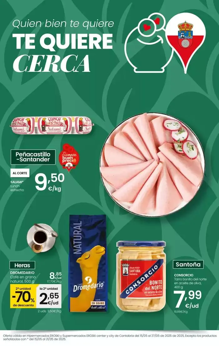 Catálogo de Quien bien te quiere, te quiere cerca 15 de mayo al 27 de mayo 2025 - Página 1