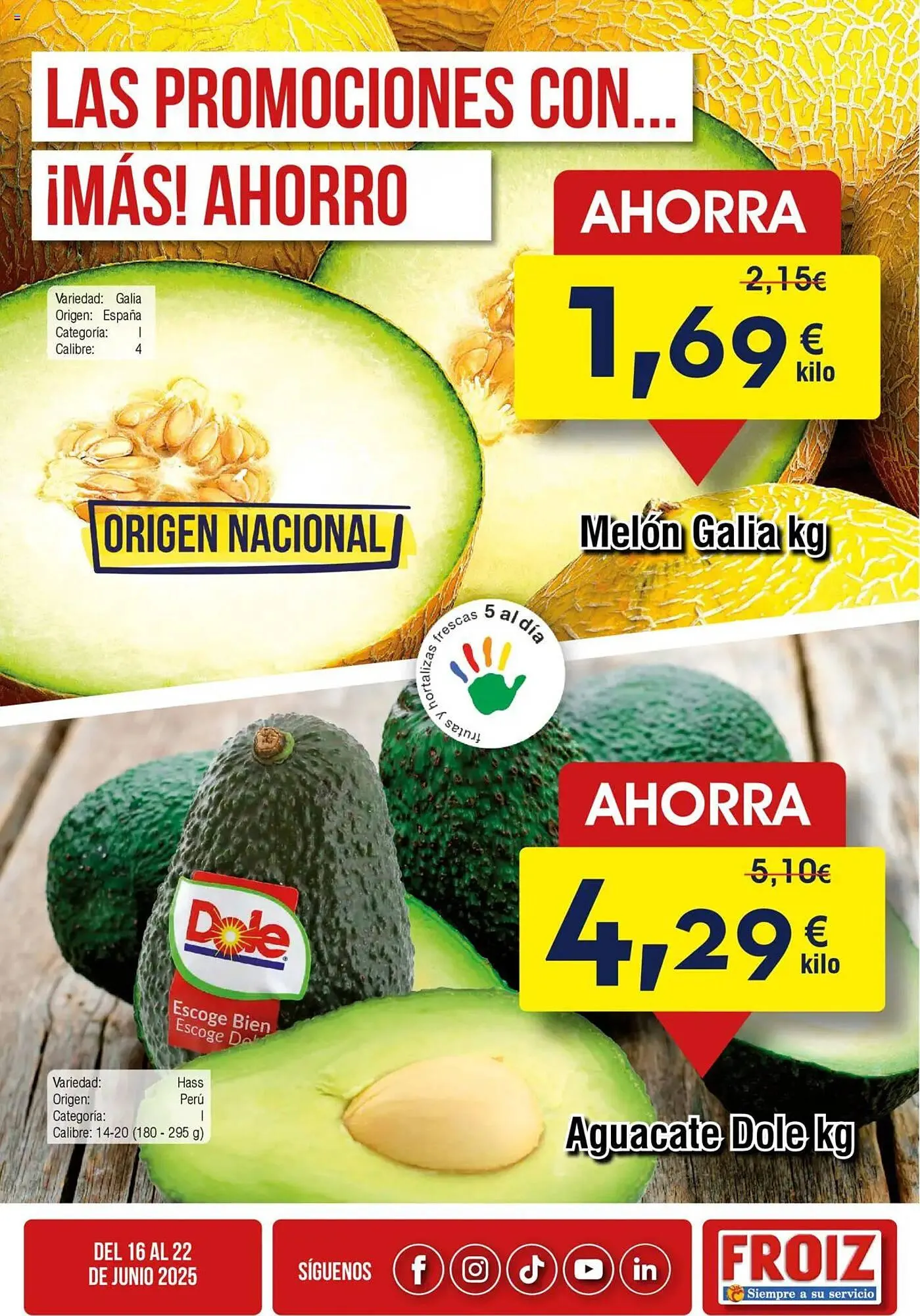 Catálogo de Folleto FROIZ 16 de junio al 22 de junio 2025 - Página 1