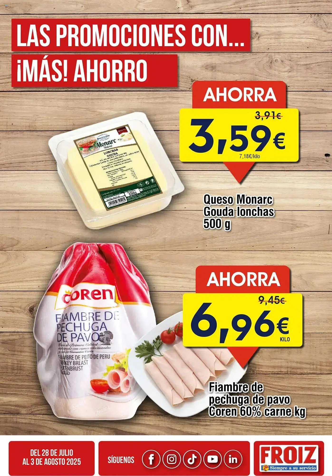 Catálogo de Folleto FROIZ 28 de julio al 3 de agosto 2025 - Página 3