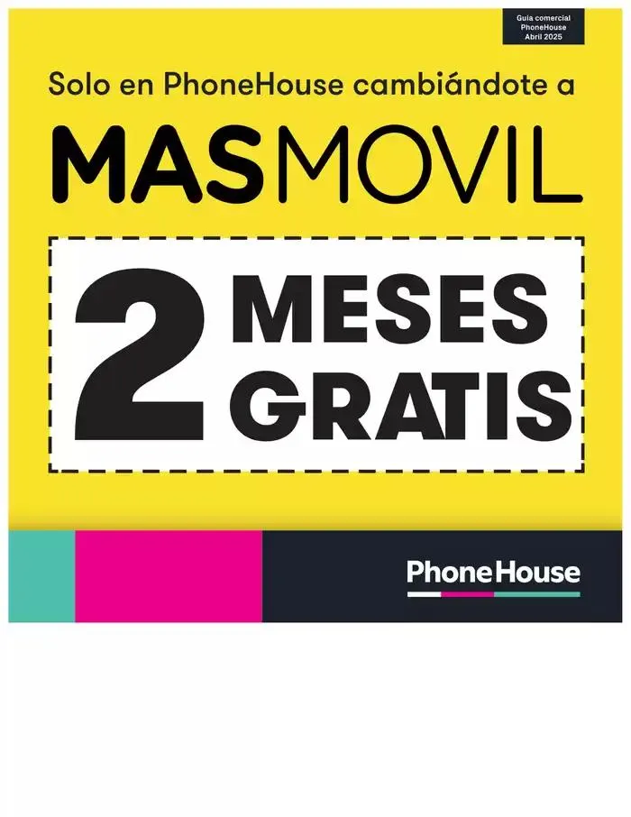 Solo en phonehouse cambiándote a masmovil "2 Meses Gratis" - 1