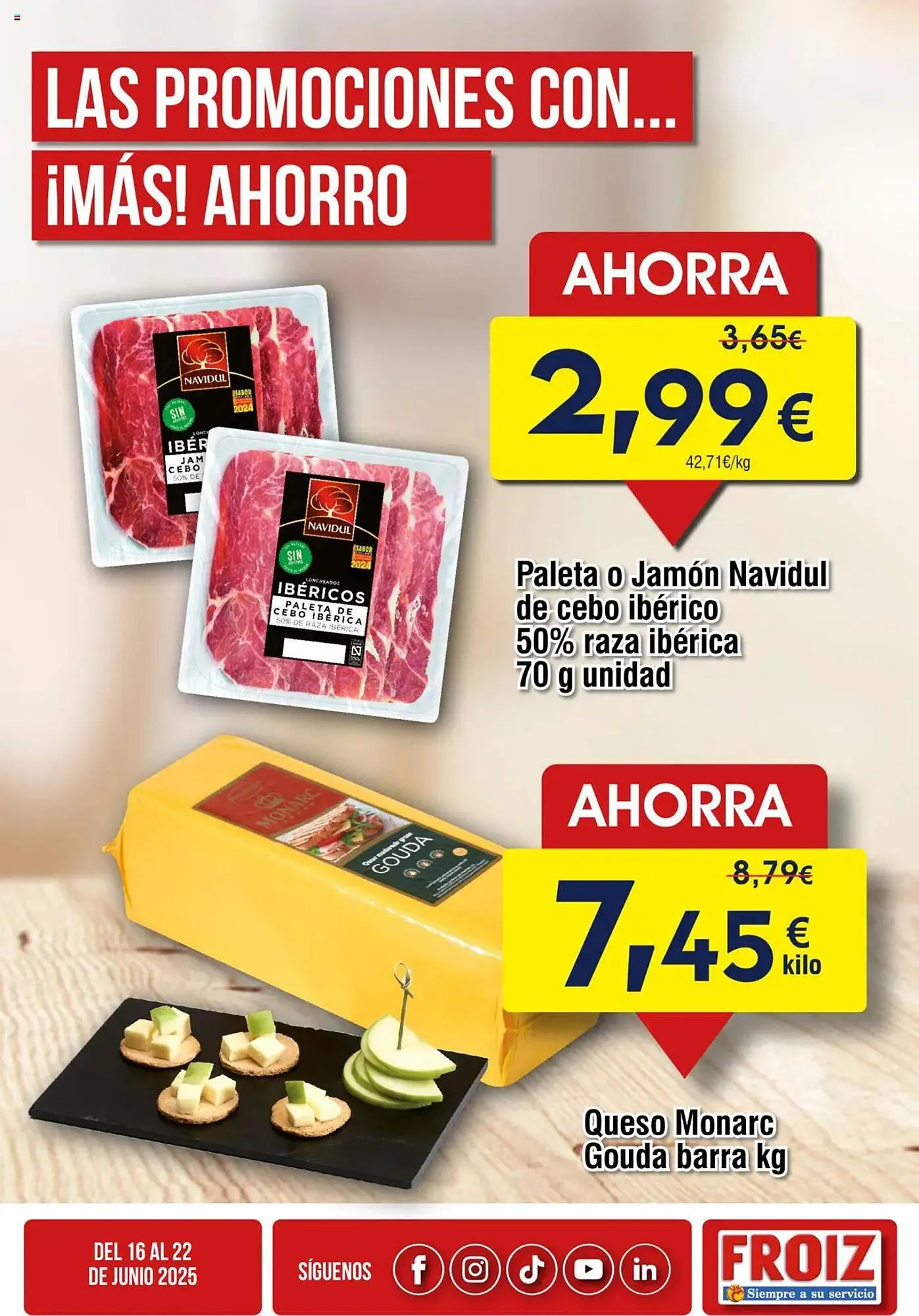 Catálogo de Folleto FROIZ 16 de junio al 22 de junio 2025 - Página 4