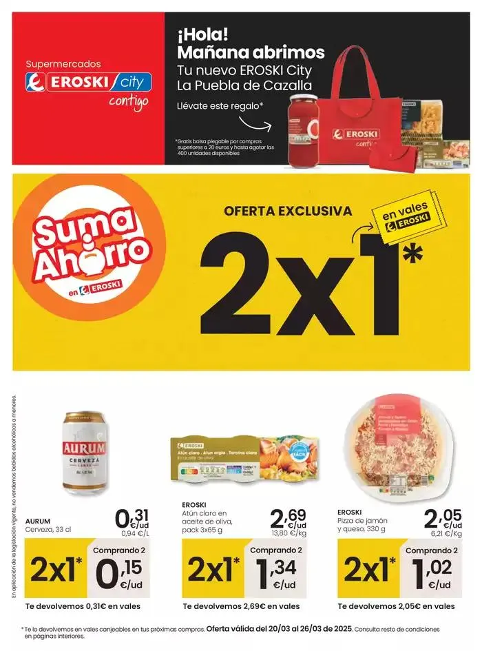 Catálogo de Tu nuevo Eroski City La Puebla de Cazalla 20 de marzo al 26 de marzo 2025 - Página 1