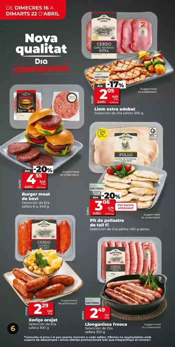 Catálogo de El teu nou Dia del 16/04 al 22/04 16 de abril al 22 de abril 2025 - Página 6
