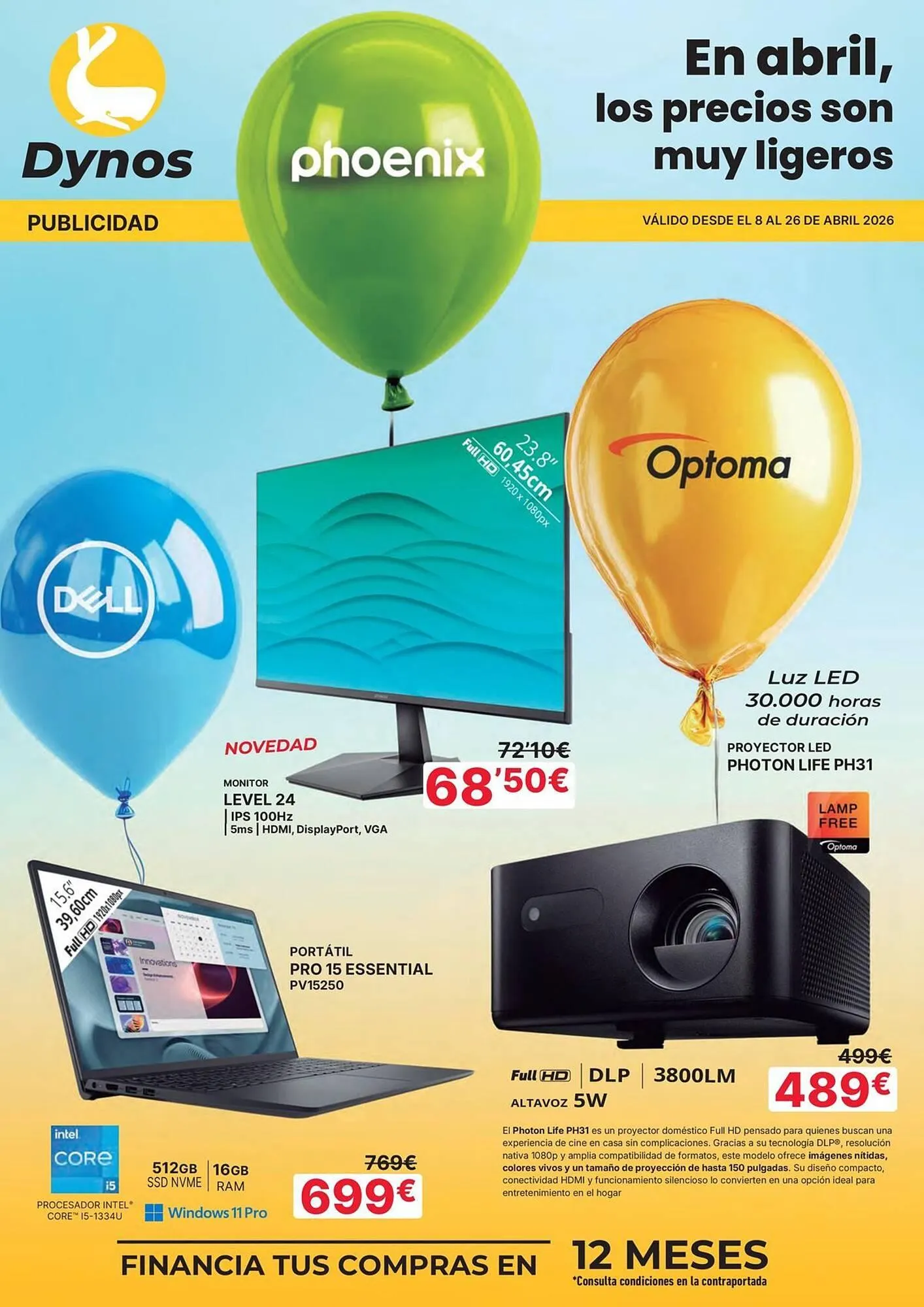 Catálogo de Folleto Dynos Informática 9 de abril al 26 de abril 2026 - Página 1